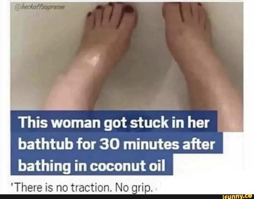 This woman got stuck in her bathtub for 30 minutes after bathing in
