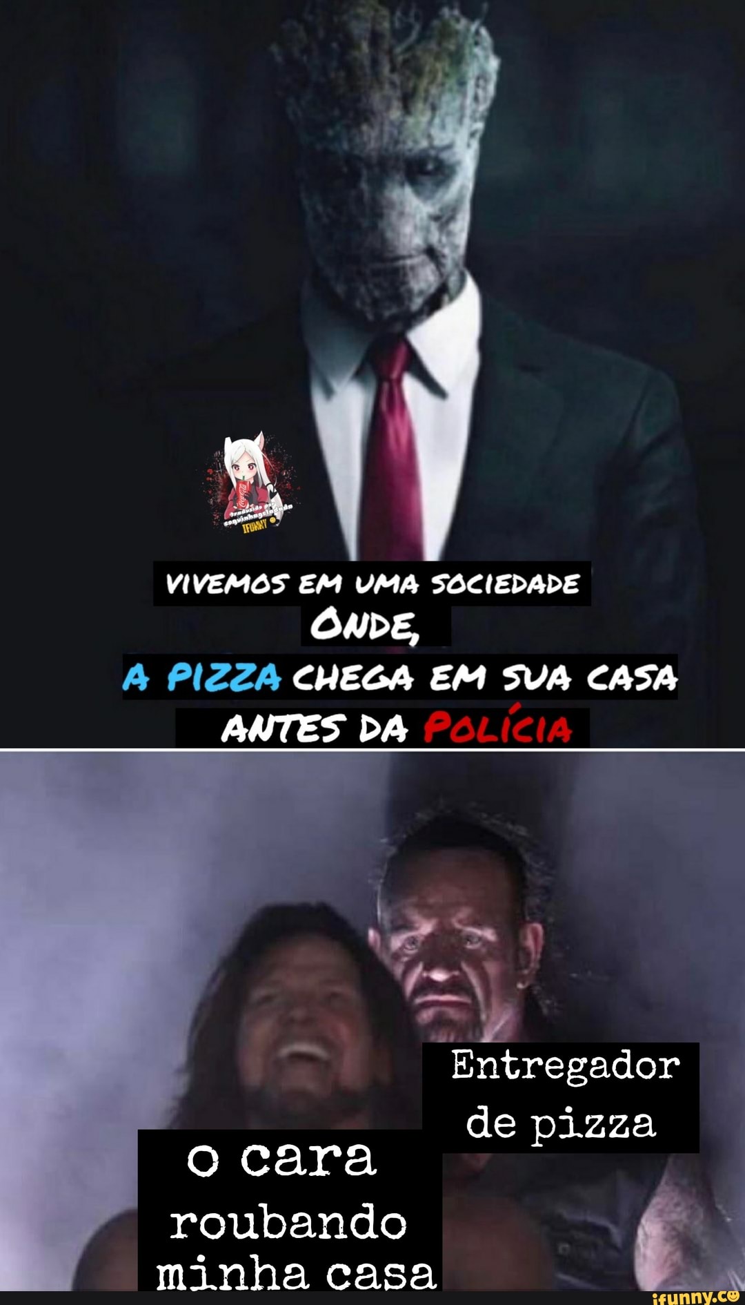 VIVEMOS SOCIEDADE
ÔNDE,
A PIZZA CHEGA EM SUA CASA
ANTES DA
de pizza
Oo cara
roubando minha casa