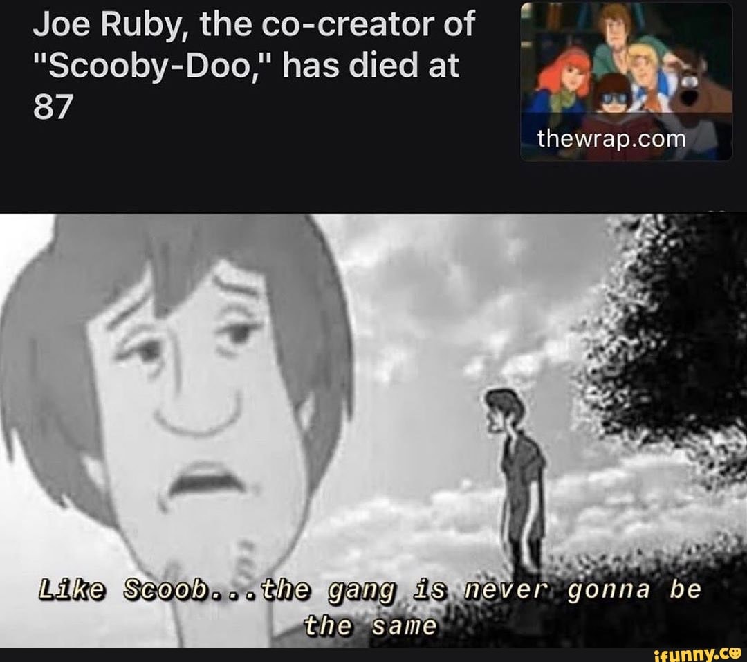 Joe Ruby, the co-creator of 