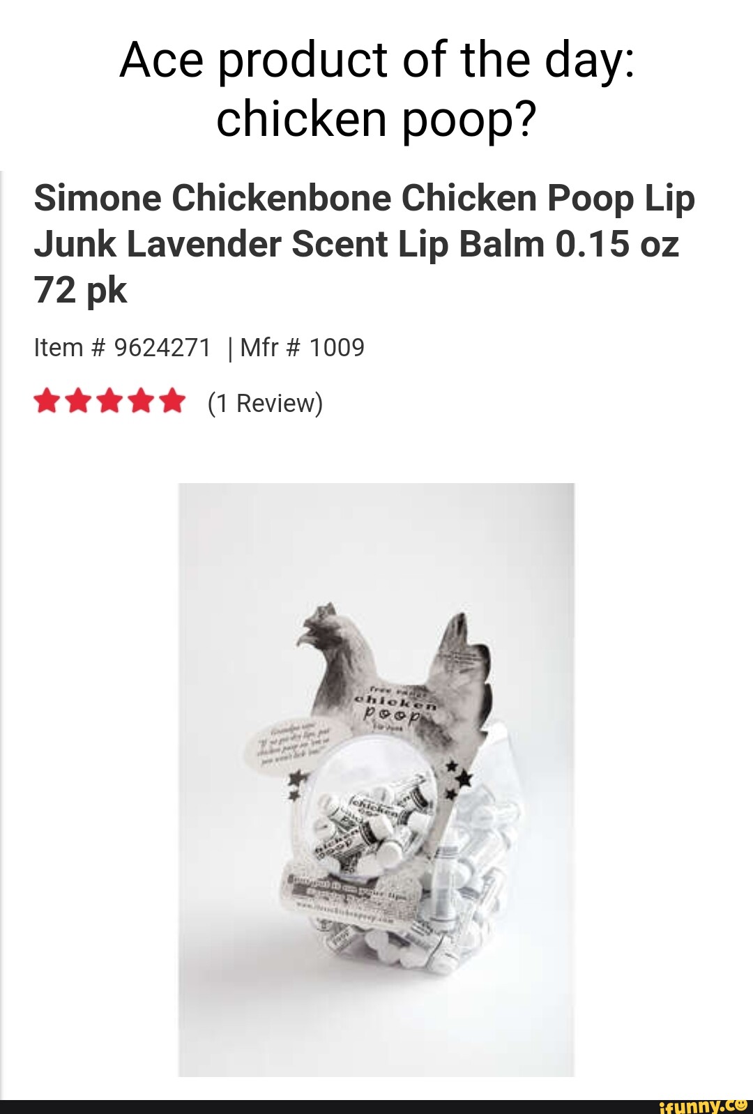 Ace product of the day chicken poop? Simone Chickenbone Chicken Poop