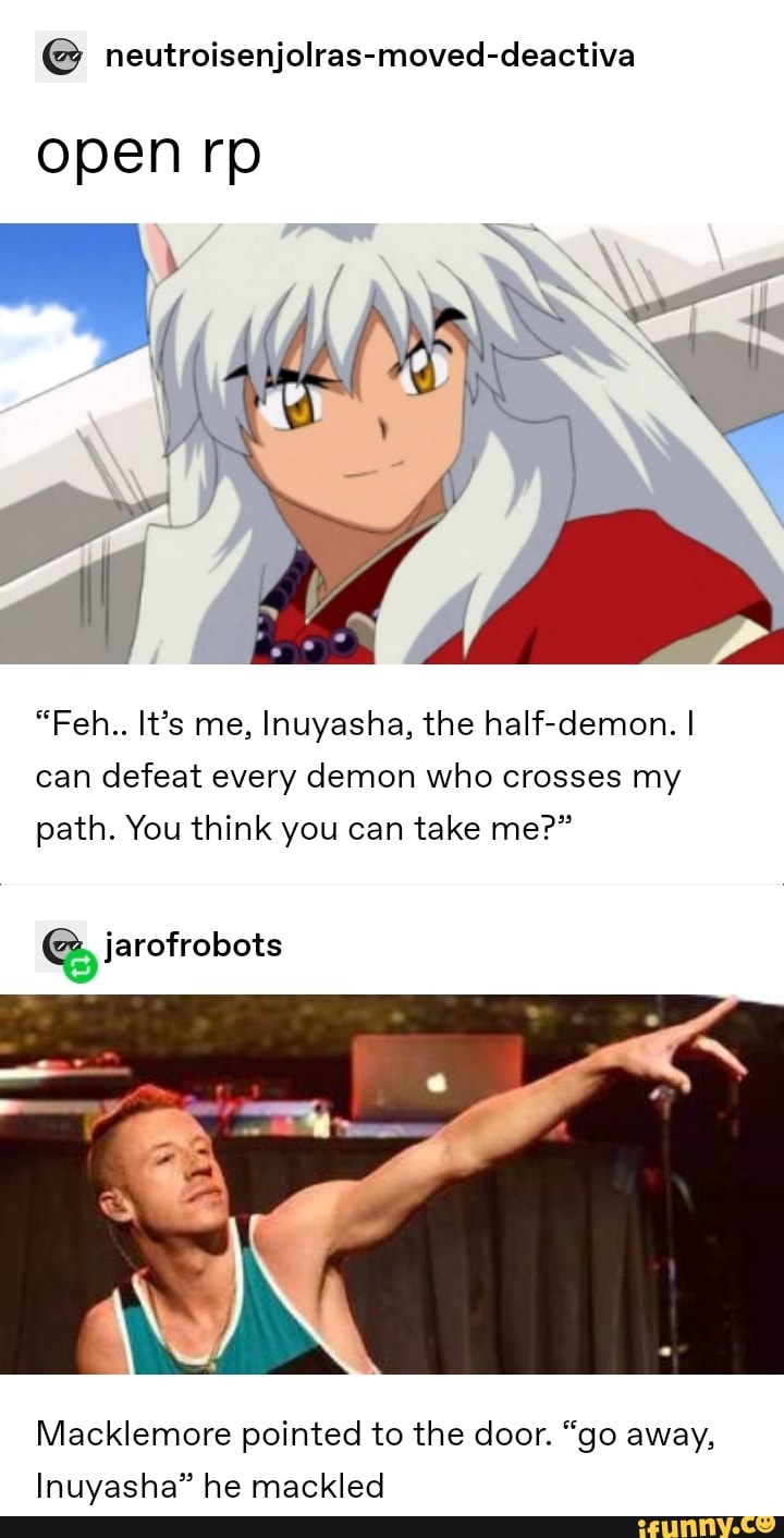 Inuyasha Memes Memes The Best Memes On Ifunny