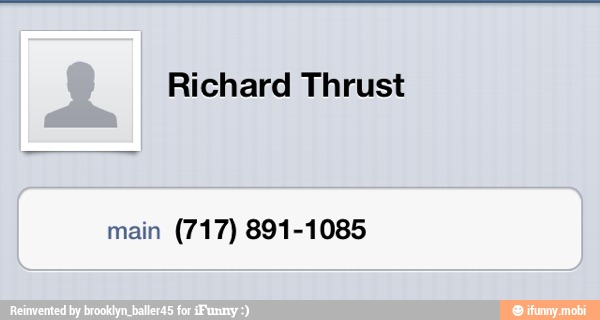Richard Thrust
main (717) 891-1085