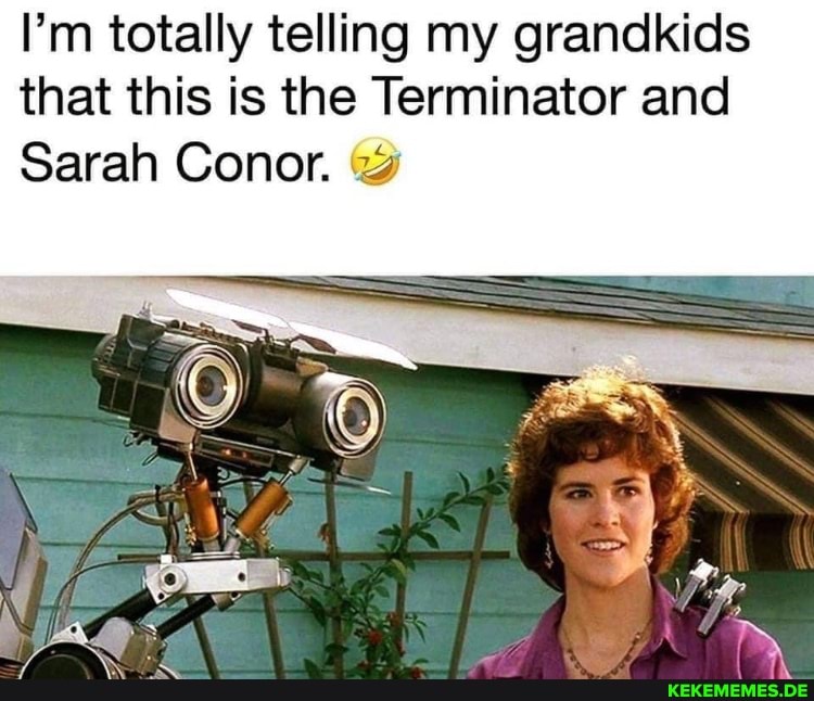I'm totally telling my grandkids that this is the Terminator and Sarah Conor.
