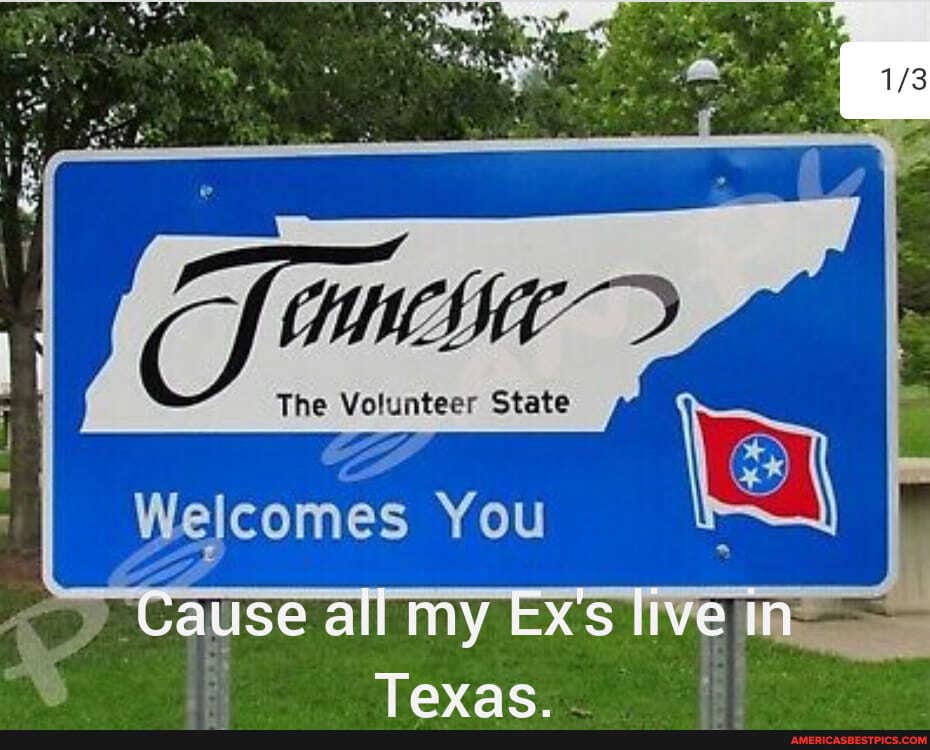 The Volunteer State
Welcomes You
Cause all my live