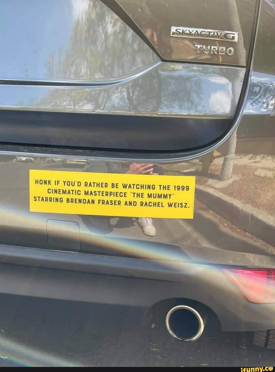 HONK IF YouD RATHER BE WATCHING THE 1999 CINEMATIC MASTERPIECE THE MUMMY I  STARRING BRENDAN FRASER AND RACHEL WEISZ. - )