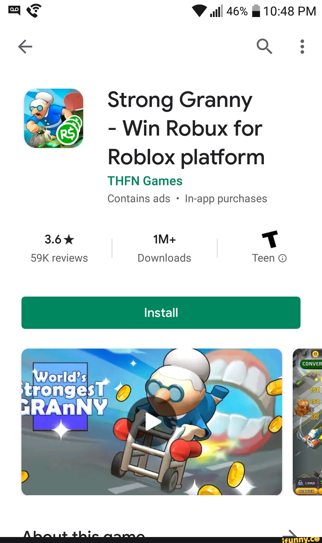 Strong Granny Win Robux For Roblox Platform Thfn Games Contains Ads In App Purchases Reviews Downloads Teen Install Ifunny - strong granny win robux for roblox platform