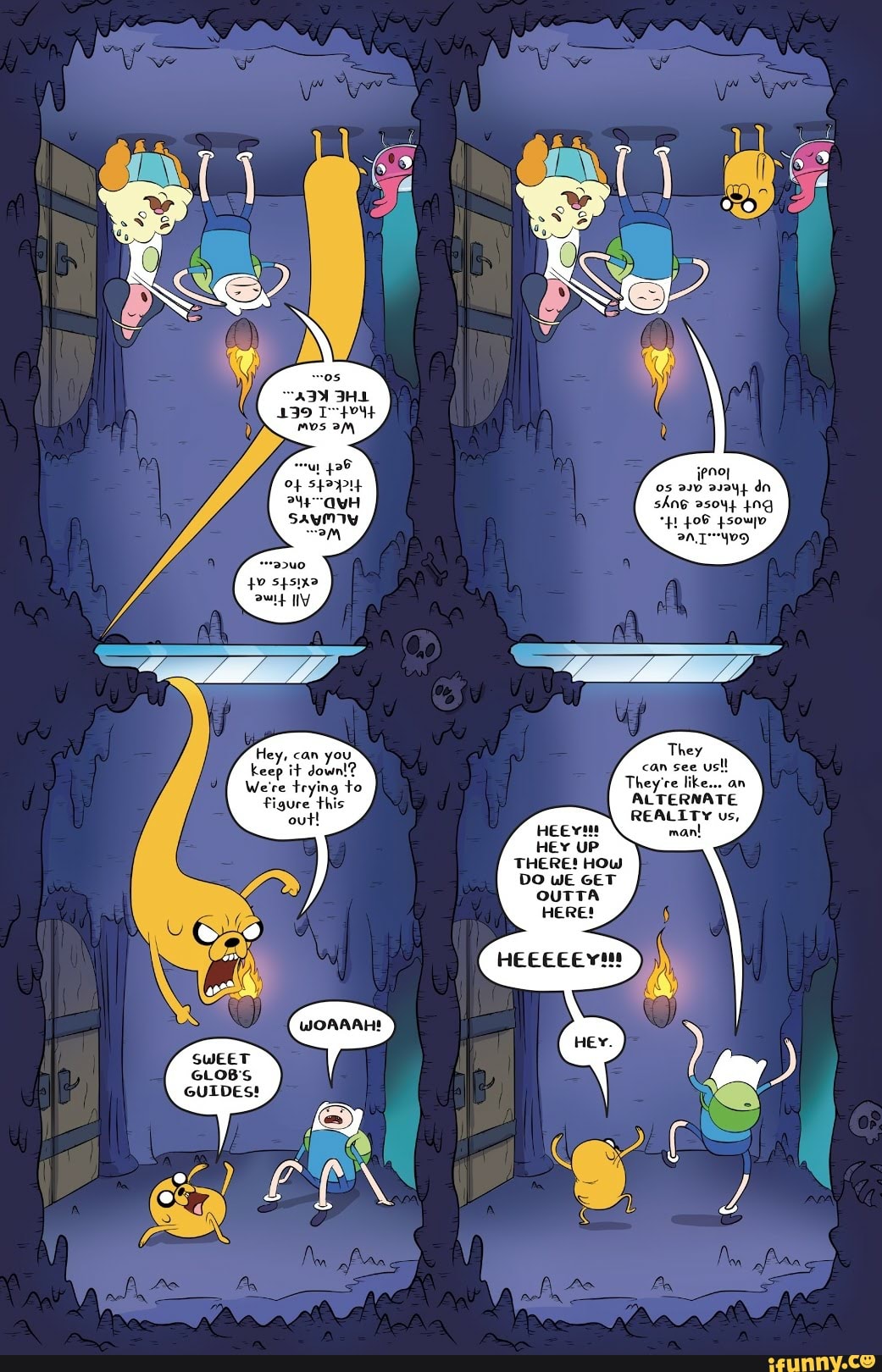 REALITY us,
man!
GUIDES!
DO WE GET
GLOB'S
They