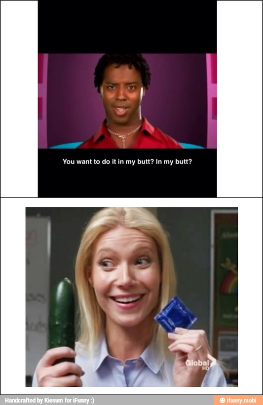 You want to do it in my butt? In my butt?