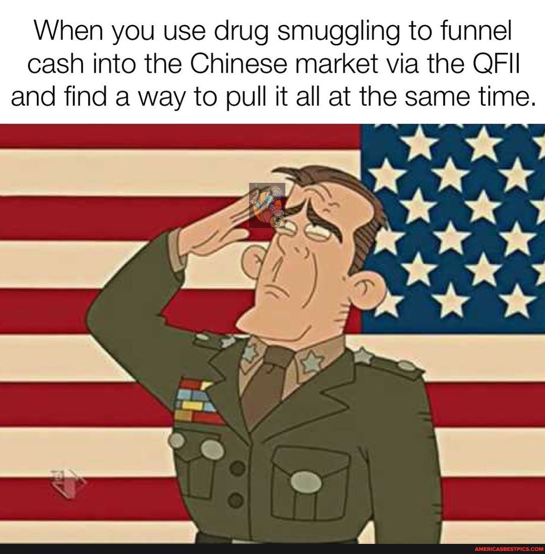 When you use drug smuggling to funnel cash into the Chinese market via the QFIl and find a way to pull it all at the same time.