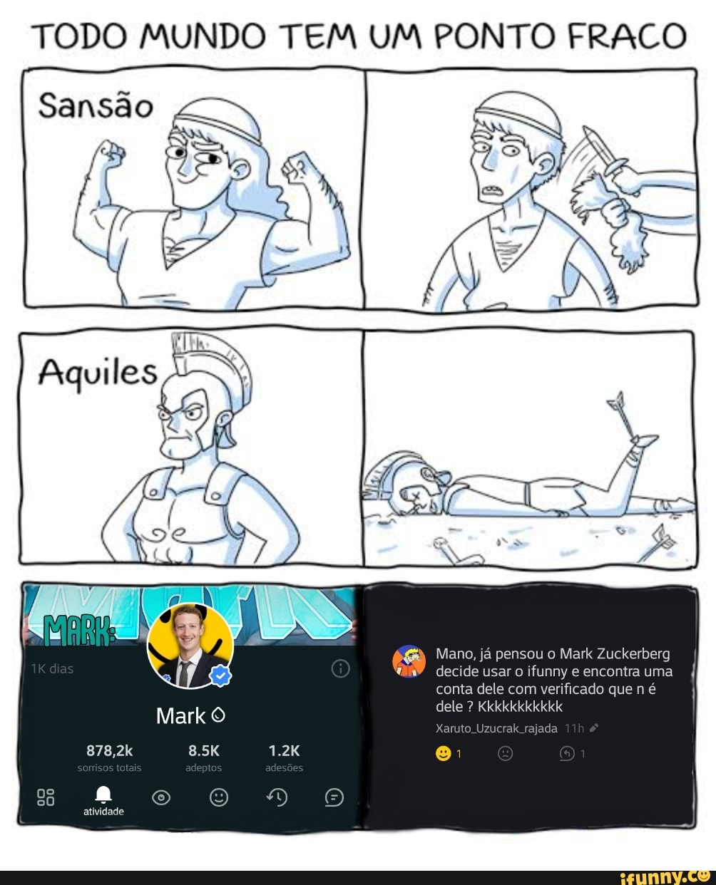 TODO MUNDO TEM UM PONTO FRACO