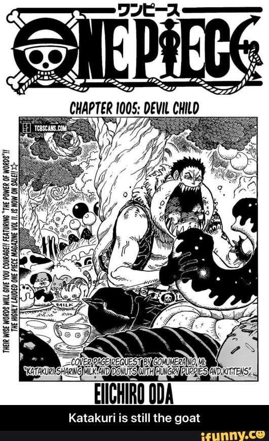 Chapter 1005 Devil Child Katakuri Is Still The Goat Katakuri Is Still The Goat Ifunny