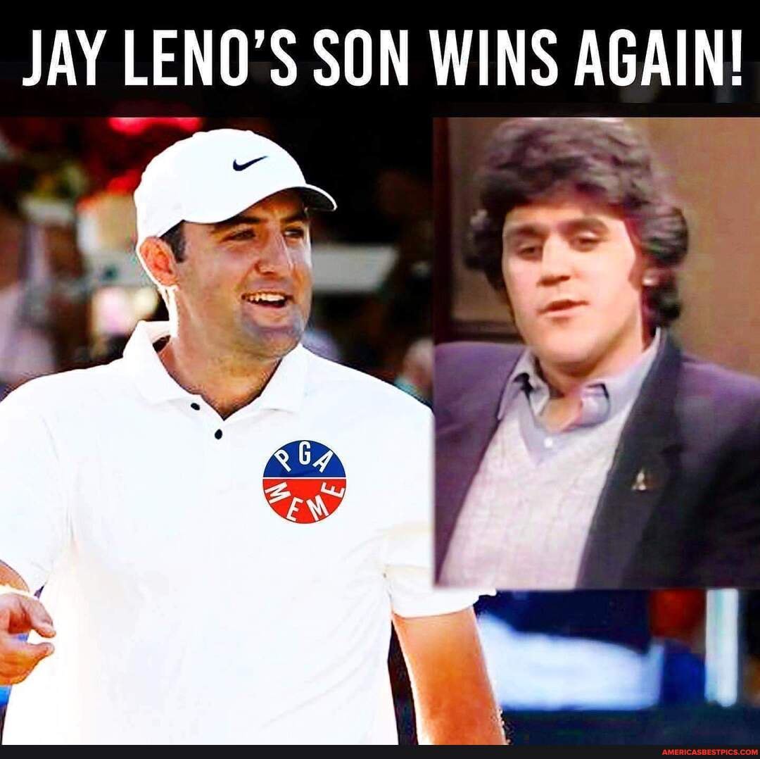 And this time a Major! . . pgamemes pgameme pgatour memes JAY LENO'S SON WINS AGAIN