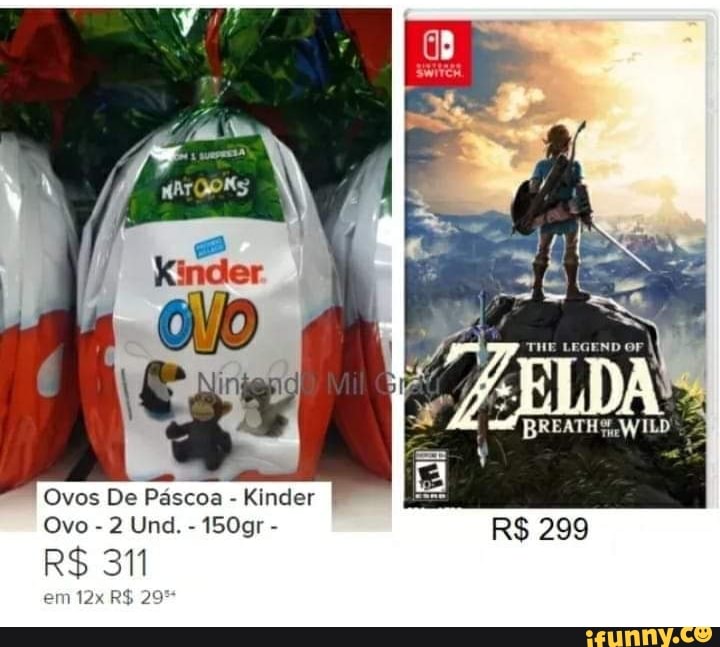 Ovos De Pascoa Kinder
Ovo 2 Und. 150gr =
RS
RE
BREATHS, WILD
RS 299