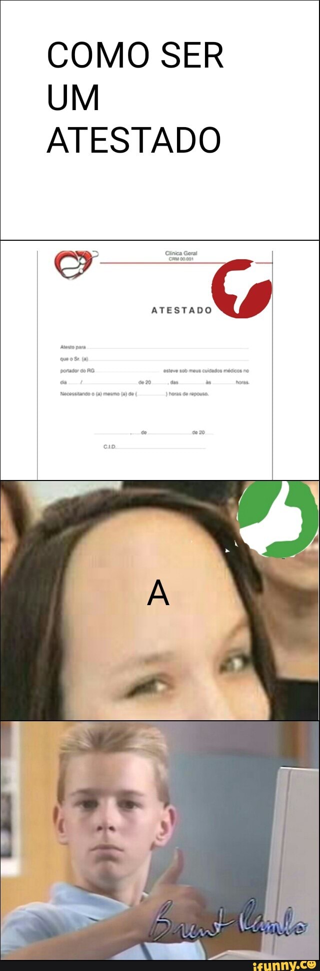 COMO SER
UM
ATESTADO