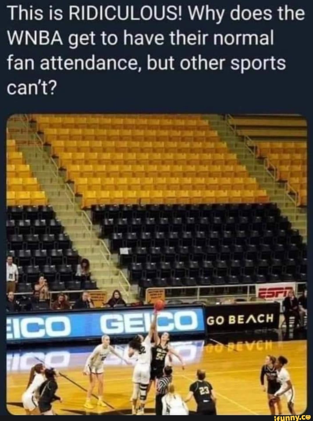 This is RIDICULOUS! Why does the WNBA get to have their normal fan