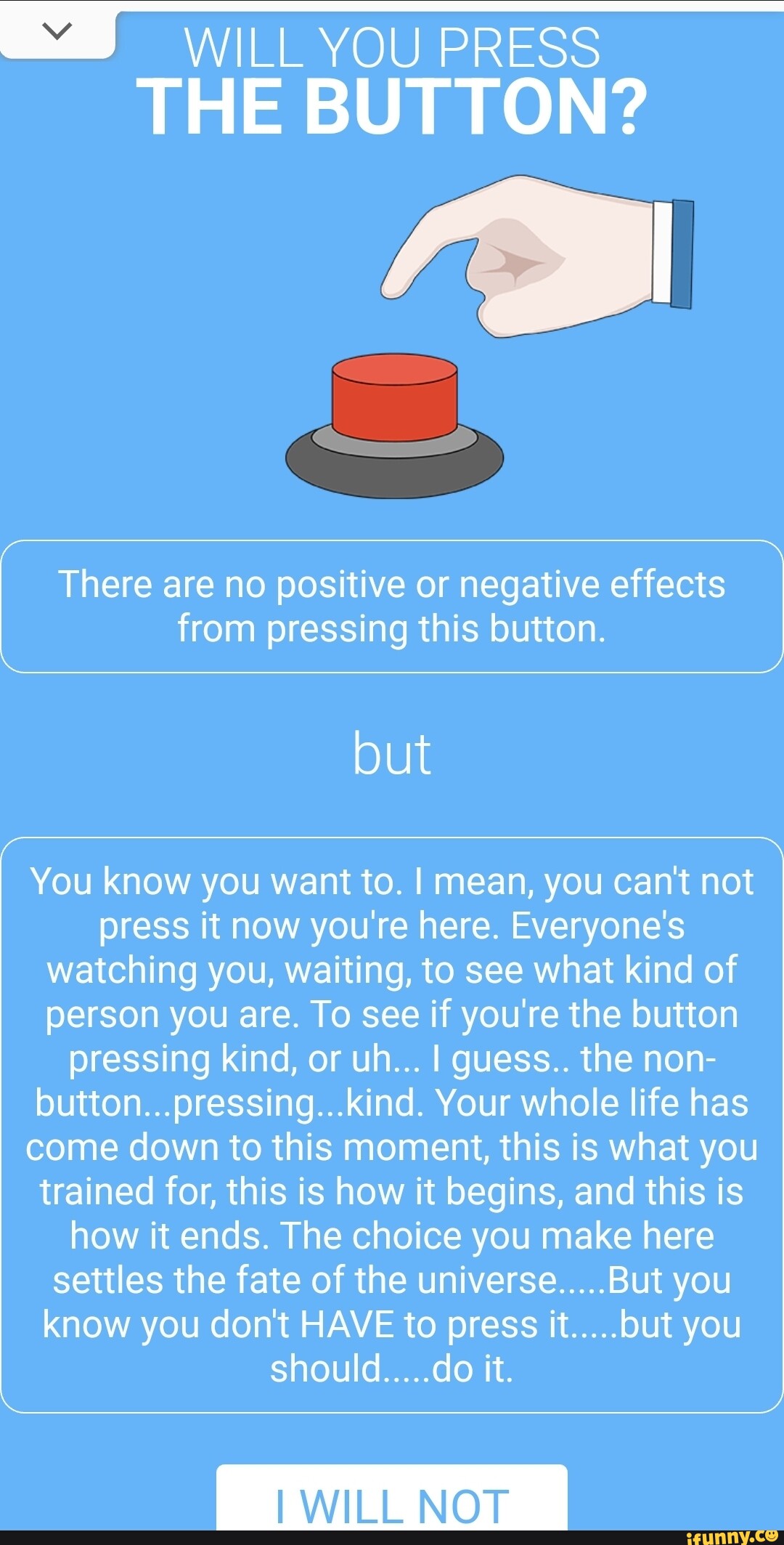 will-you-press-the-button-there-are-no-positive-or-negative-effects