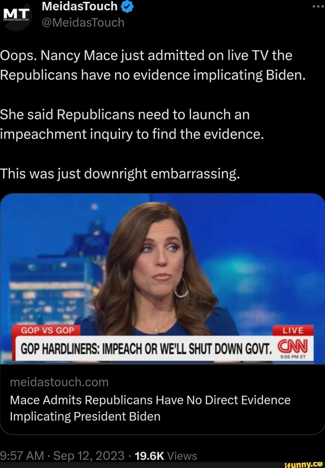 MeidasTouch Oops. Nancy Mace just admitted on live TV the Republicans