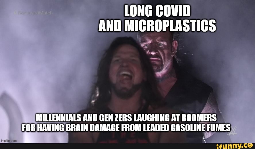 LONG COVID AND MICROPLASTICS MILLENNIALS AND GEN ZERS LAUGHING AT