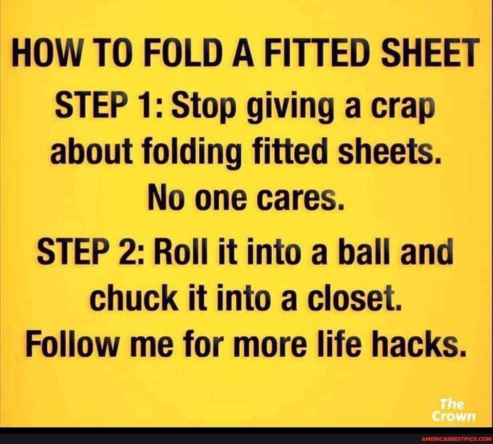 HOW TO FOLD A FITTED SHEET STEP 1 Stop giving a crap about folding