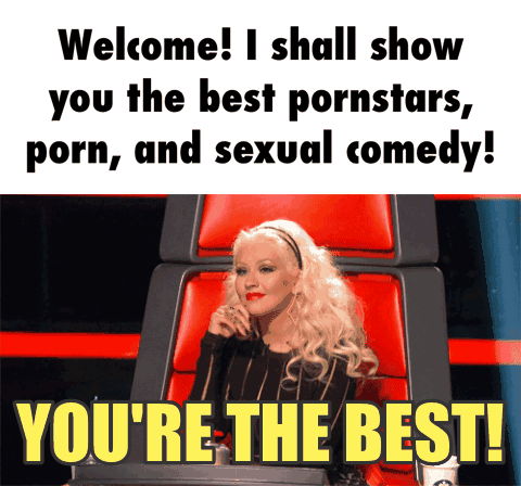 Welcome! I shull show, you the best pornsturs,, porn, und sexuul comedy!