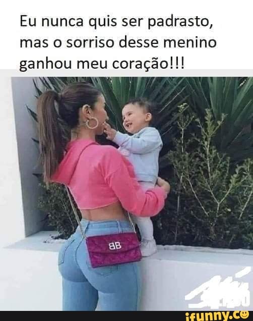 Eu nunca quis ser padrasto, mas o sorriso desse meni ganhou meu coração!!!