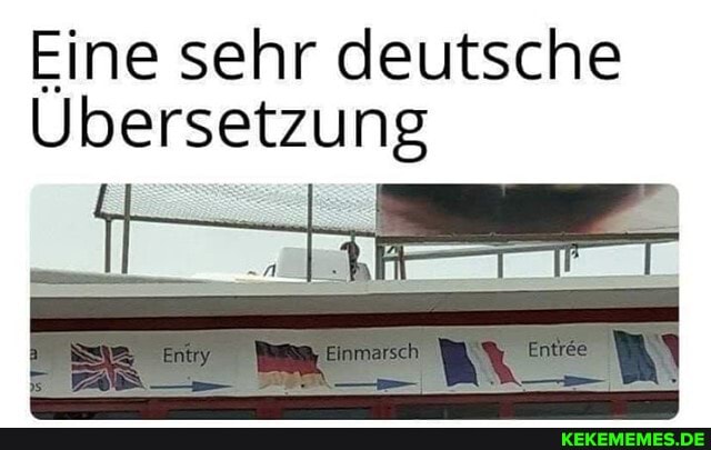 Eine sehr deutsche
Übersetzung