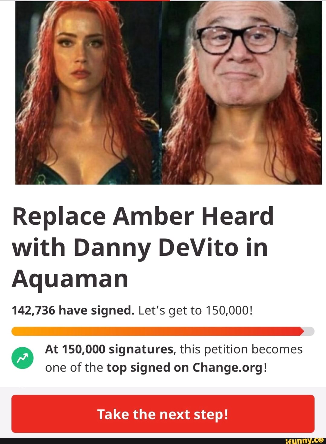 Replace Amber Heard with Danny DeVito in Aquaman 142,736 have signed