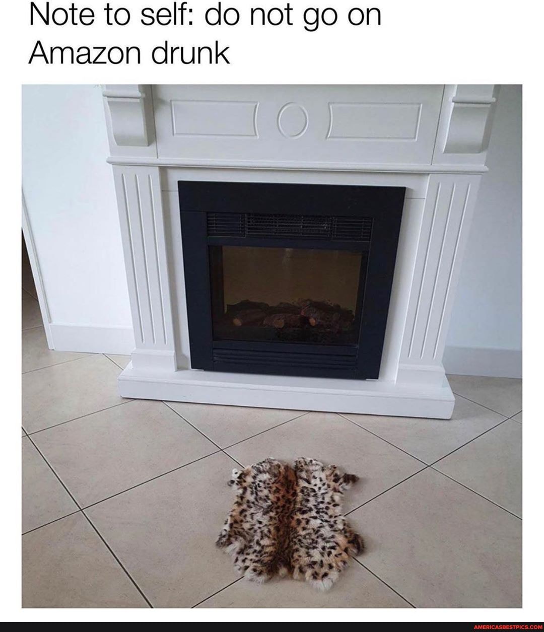 Note to self: do not go on
Amazon drunk