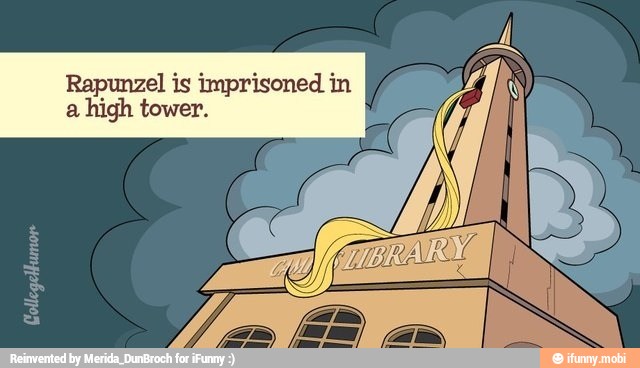 Rapunzel is imprisoned in
a high tower.