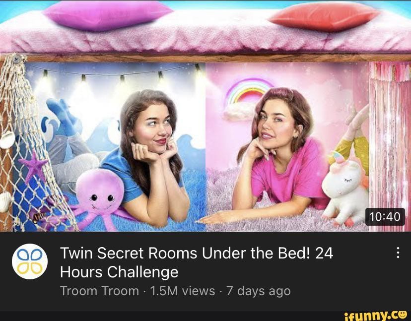 Twin Secret Rooms Under the Bed! 24 Hours Challenge Troom Troom 1.5M