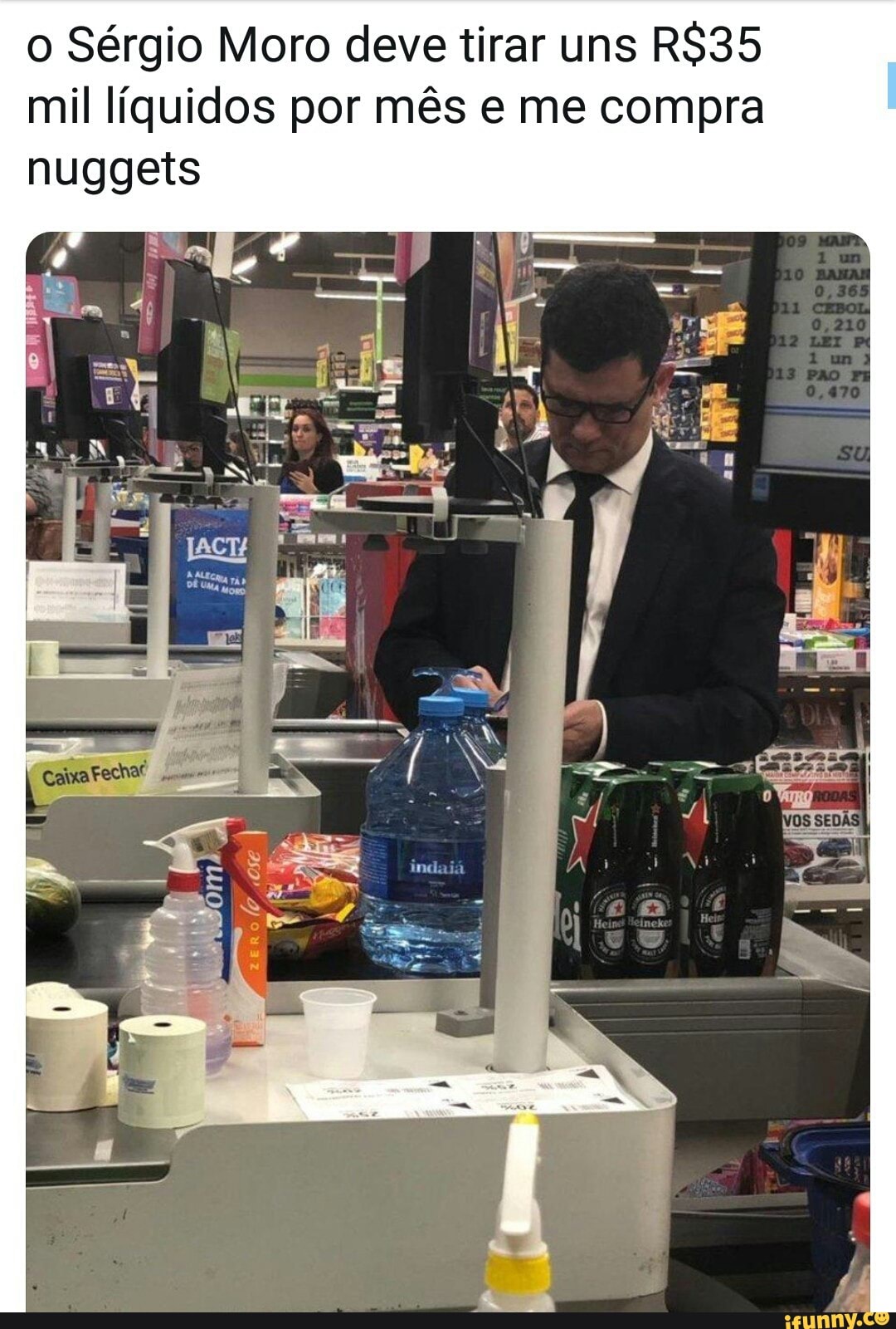 o Sérgio Moro deve tirar uns
R$35
mil líquidos por mês e me compra
nuggets