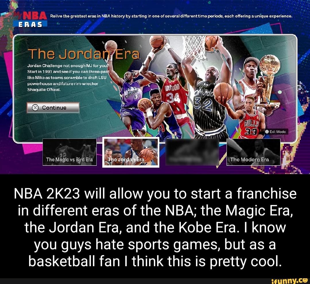 Relive the greatest eras in NBA history by starting in one of several ...