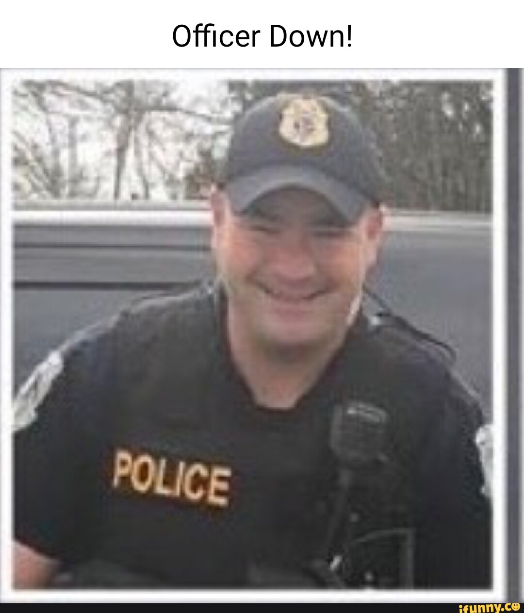 Officer Down Ifunny