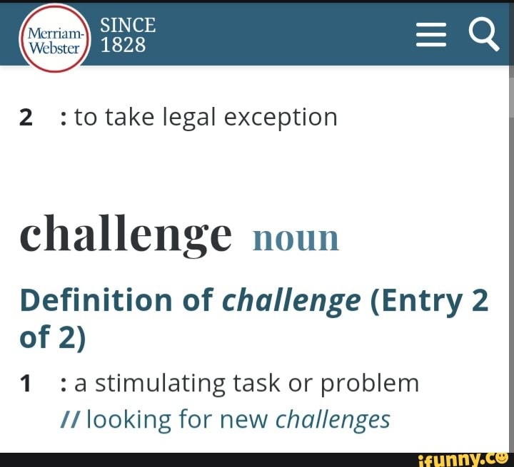 to-take-legal-exception-challenge-noun-definition-of-challenge-entry