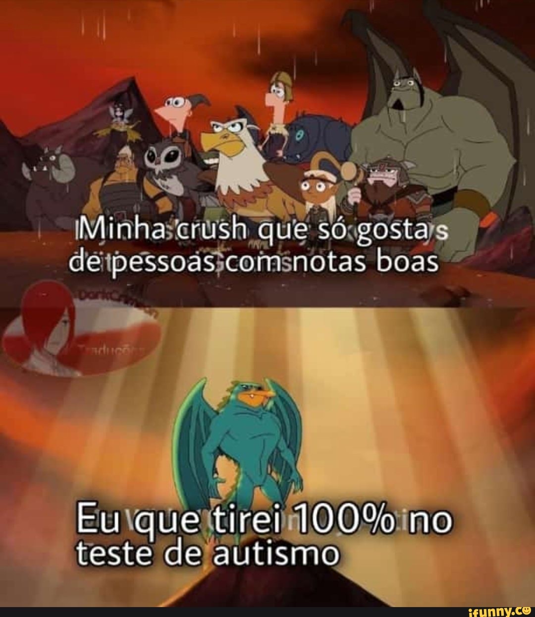 iinha couish que so gosta.
Dessuas com nocas boas
cu que tirei 100% no teste de autismo