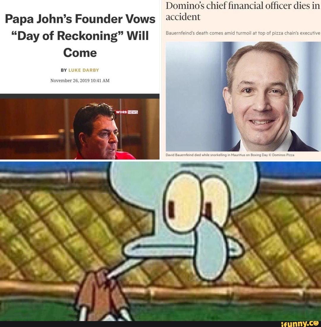The day reckoning papa johns of Papa John’s