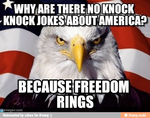 WHY/ARE THERENOIKNOCK KNOCK JOKES/ABOUT AMERICAS - )