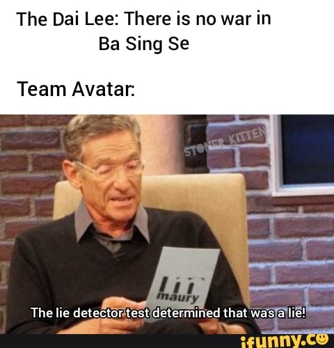 The Dai Lee: There is no war in Ba Sing Se Team Avatar. - iFunny