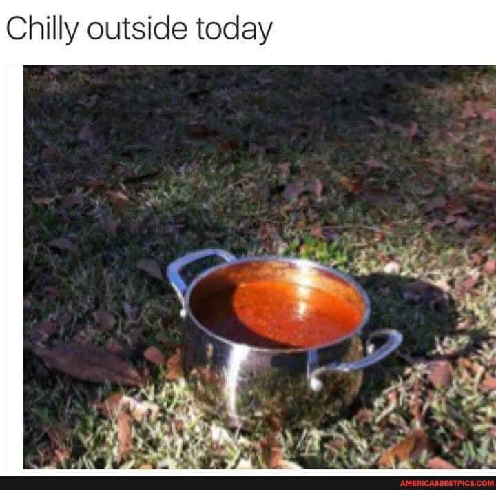 Chilly outside today
2)