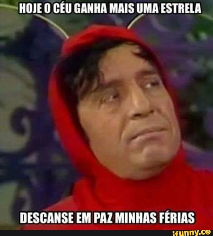 ">= HOJE O CÉU GANHA MAIS UMA ESTRELA