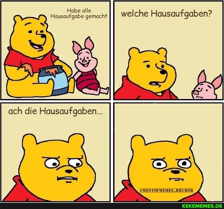 Habe alle
ausaufgabe gemacht II Welche Hausaufgaben?
ARFITOFMENFS.IRI DER