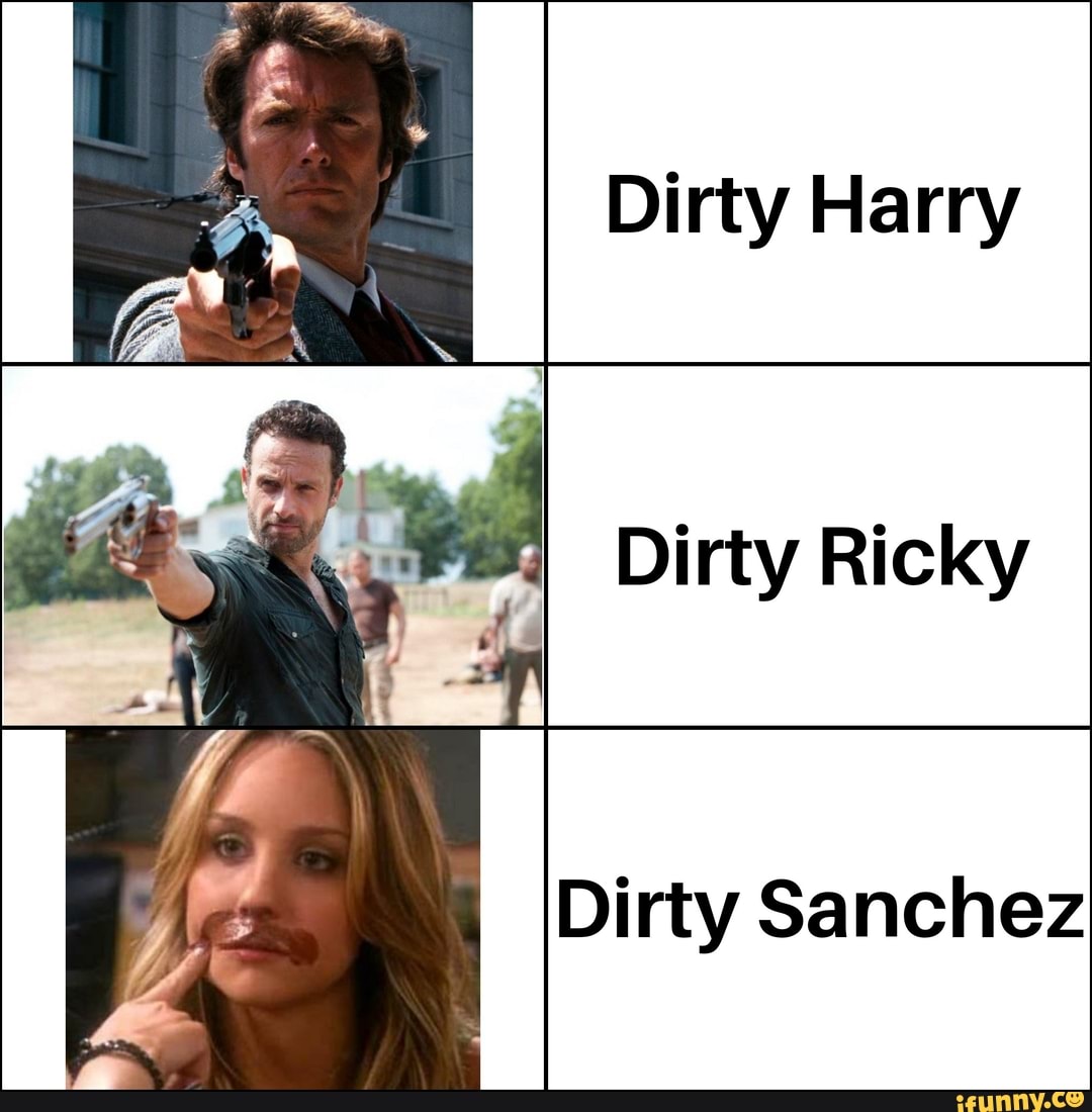 Dirtysanchez memes. Best Collection of funny Dirtysanchez pictures on iFunny