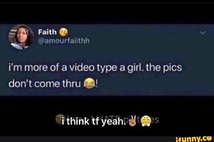 \ Faith @
@amourfaiithh
i'm more of a video type a girl. the pics don't come thru
"think tf yeahow '