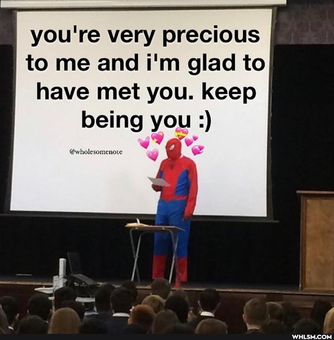 you're very precious to me and i'm glad to have met you. keep being you
@wholesomenote