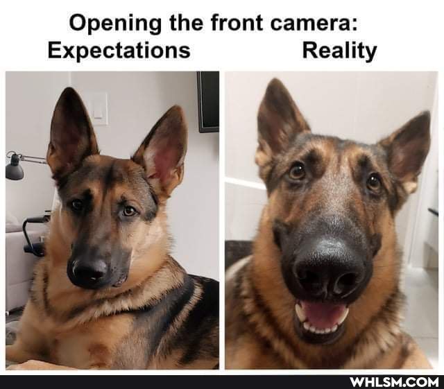 Opening the front camera:
Expectations Reality