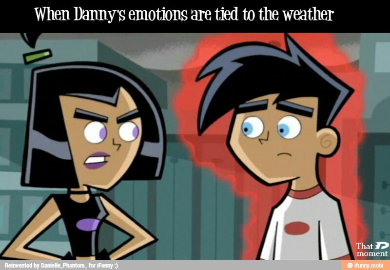 When Danny's emotions are tied to the weather