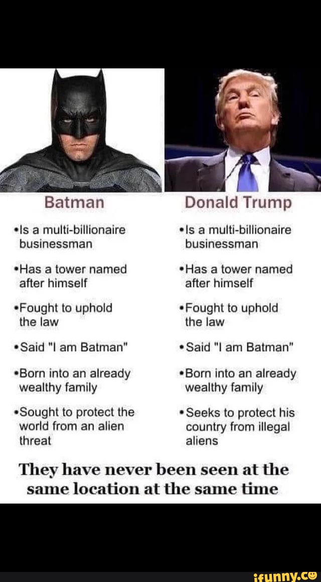 Batman ls a multi-billionaire businessman *Has a tower named after ...