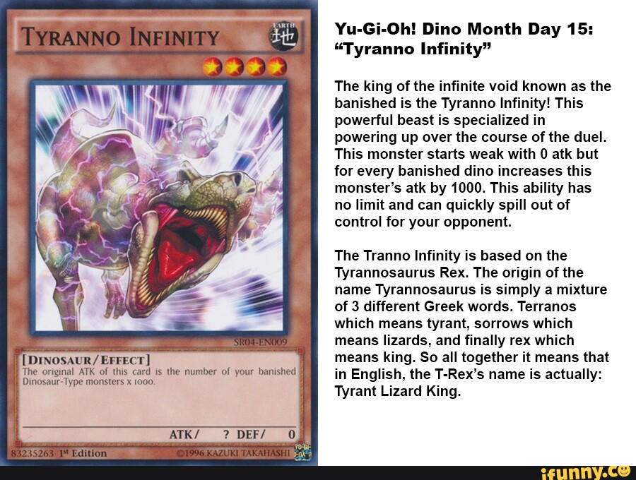 TYRANNO INFINITY [Drnosaur/ EFFEcT] The original ATK of this card is