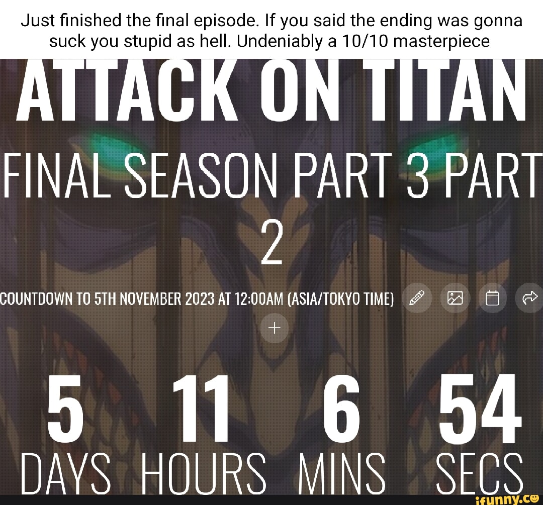 Countdown to Attack on Titan The Final Season