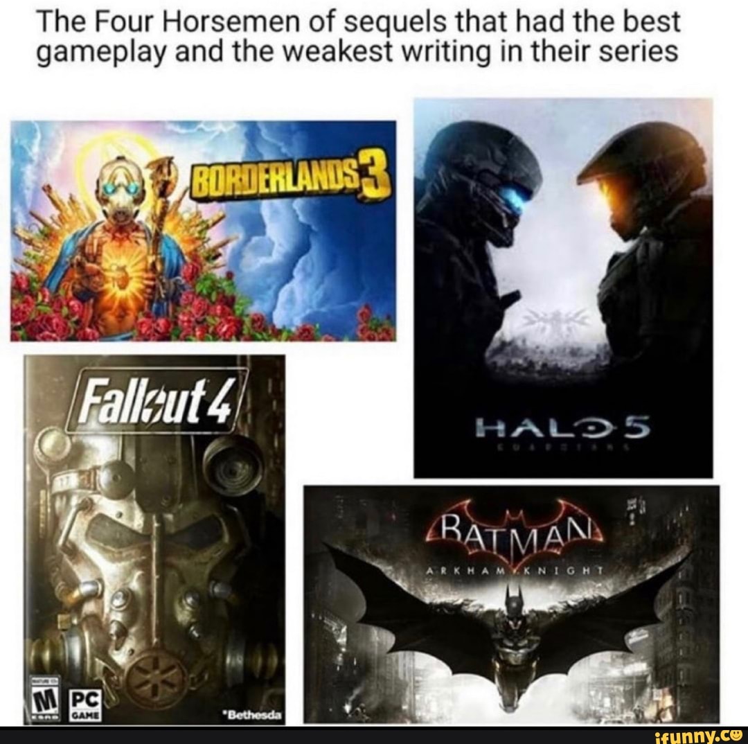 The Four Horsemen gameplay and the of sequels weakest that had the ...